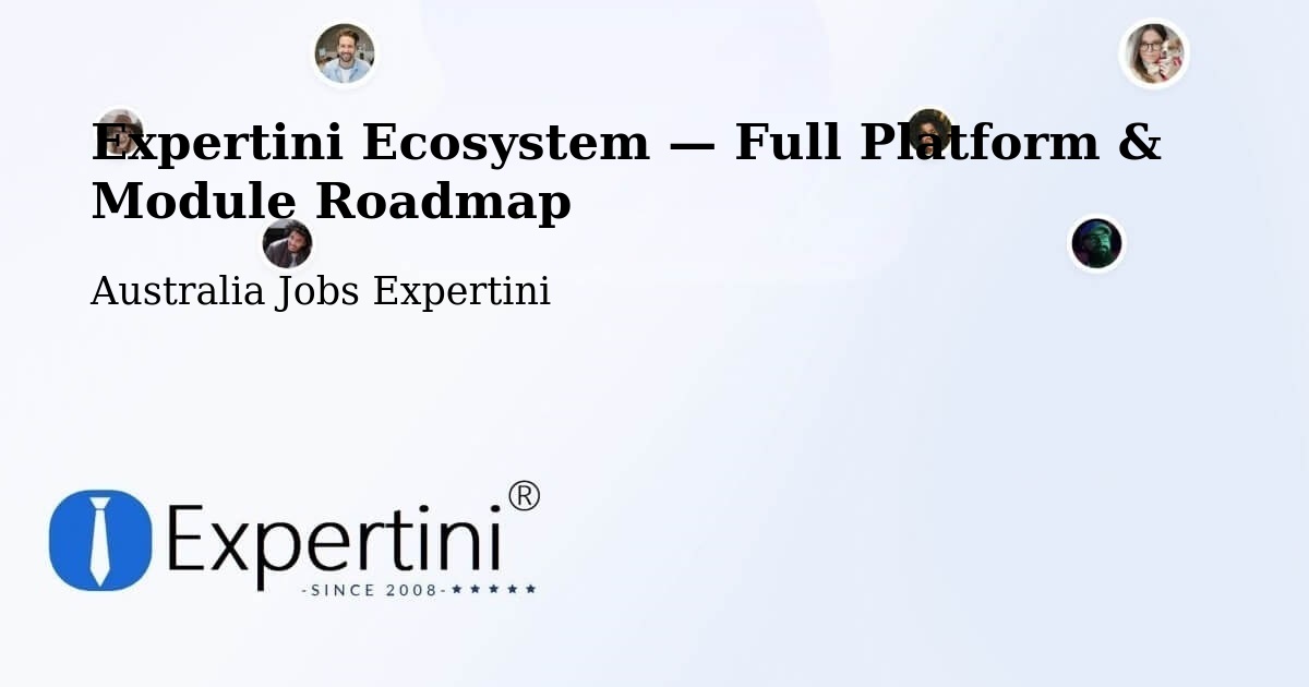 Expertini Ecosystem — Full Platform & Module Roadmap – Timboon